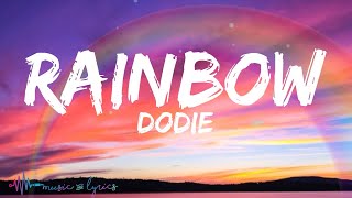 Video thumbnail of "Dodie - Rainbow (Lyrics)"