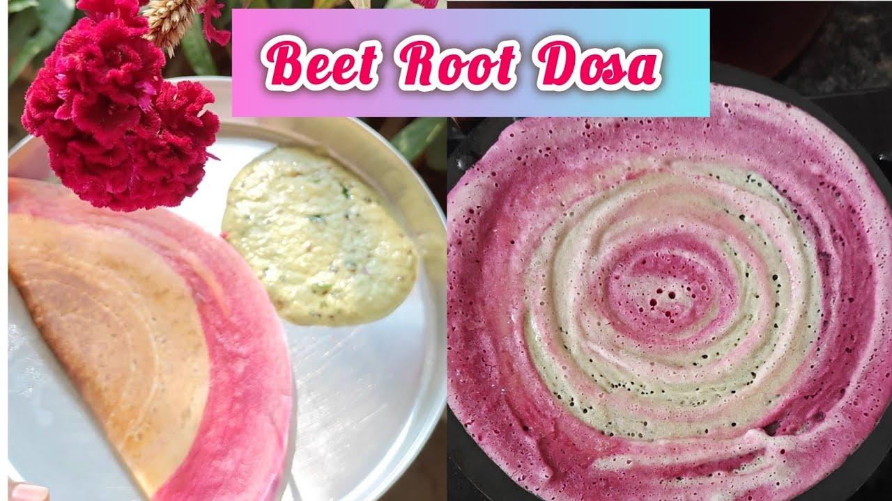 Beet root dosa recipe 