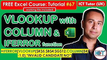 Tutorial 67: Lookup a full record using COLUMN function within VLOOKUP in Excel | FREE Excel Course