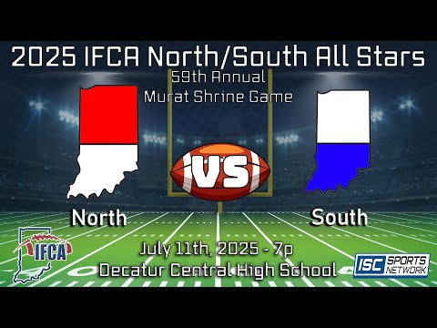 2025 IFCA FB North-South All-Star Game 7/11