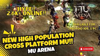 HYPE!! 2.6K+ ONLINE New Cross Platform MU - MU Arena screenshot 1