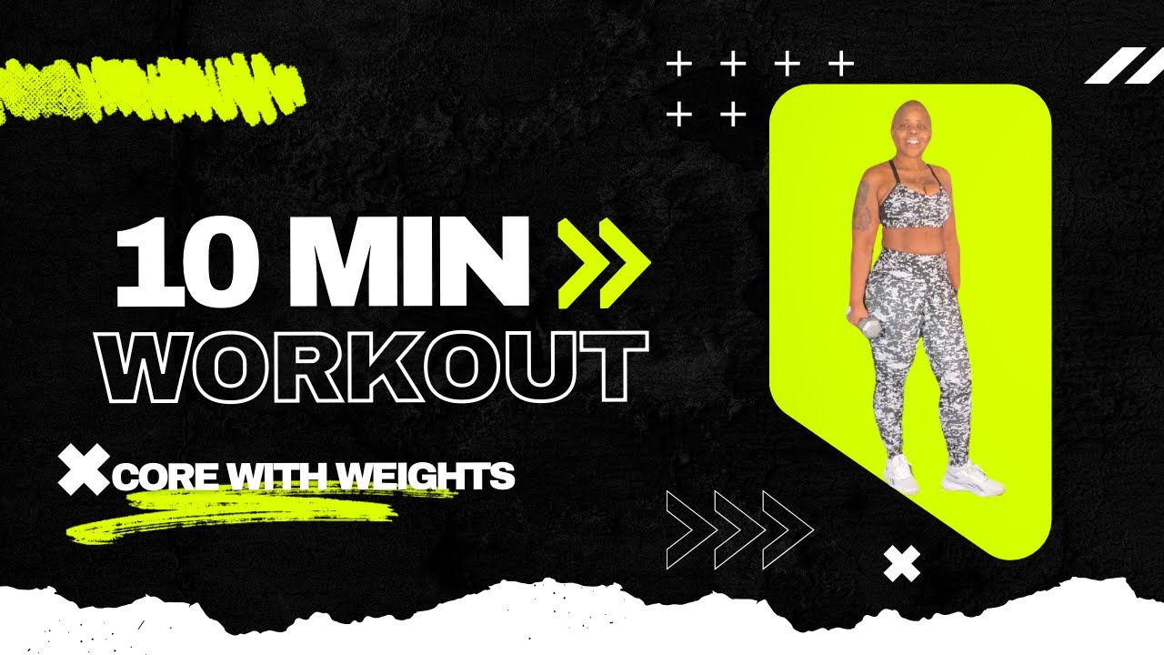 Ultimate 10-Minute Core Blaster: Sculpt & Strengthen Your Abs w Weights ...
