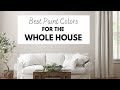 Best paint colors for the whole house