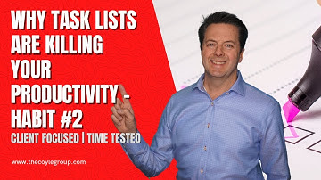 Why Task Lists are Killing Your Productivity – Habit #2