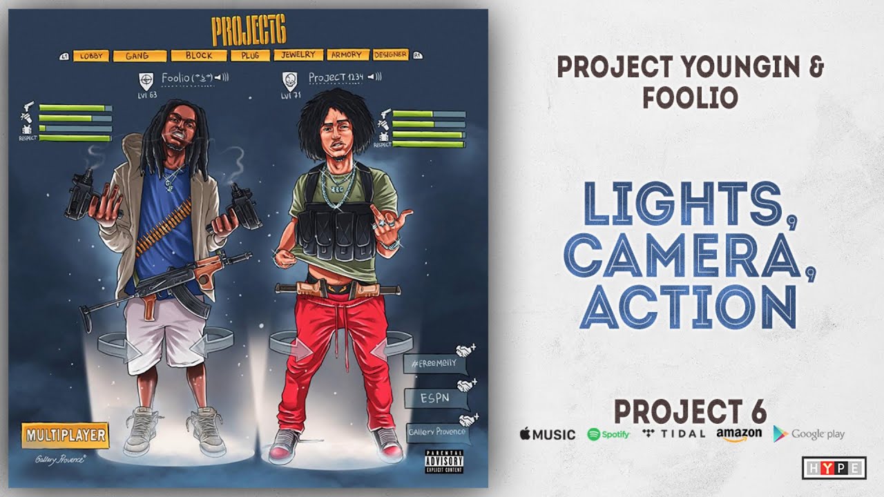 Sleduj Project Youngin & Foolio - Lights, Camera, Action (Project 6) na YouTube Sleduj Project Youngin & Foolio - Lights, Camera, Action (Project 6) na YouTube