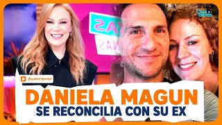 Daniela Magun se da NUEVA OPORTUNIDAD con Alex de Magneto, así confirmó su RECONCILIACION