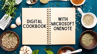 Digital Cookbook with Microsoft OneNote