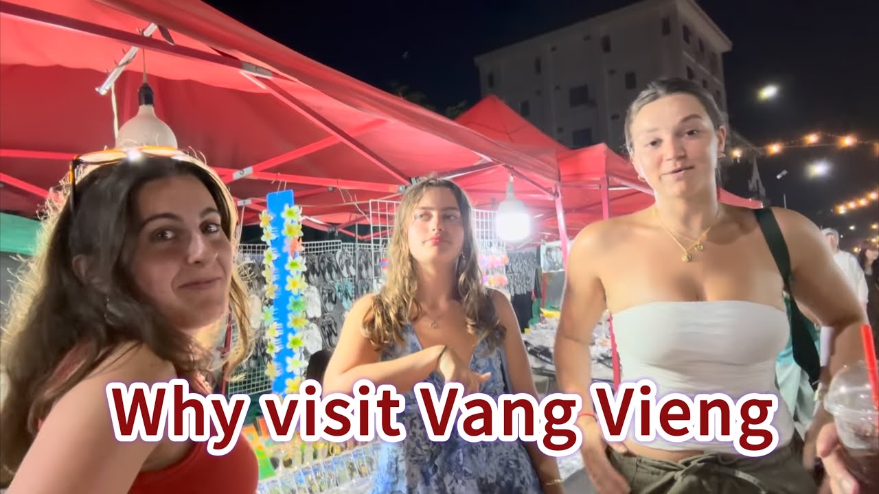Why come to Vang Vieng?