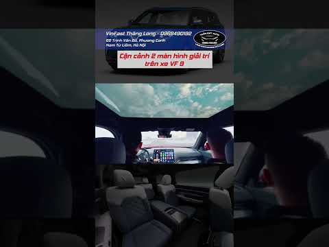 Video Nội thất VF 9 - Cửa sổ trời toàn cảnh cực lớn và 2 màn... - youtube