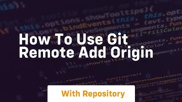 How to use git remote add origin