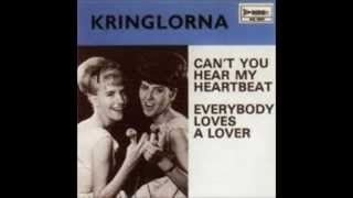 Kringlorna-Can&#39;t You Hear My Heartbeat