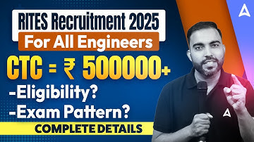 RITES Engineer Recruitment 2025 | Eligibility, Exam Pattern & Salary Explained