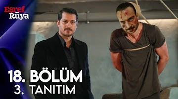 Eşref Rüya 18.Bölüm 3.Fragmanı | Sonun Geldi Kadir!
