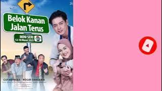 Lagu Ost. Belok Kanan Jalan Terus Indosiar - Charly Setia Feat Andi Soraya - Belok Kanan Jalan Terus