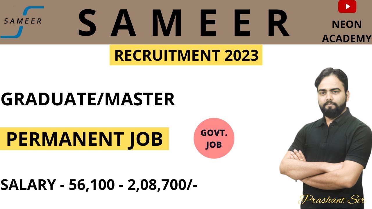 NIELIT-SAMEER Recruitment 2023 | Scientist B & C | Freshers | CTC : 12 LPA | Latest Job 2023