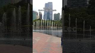 KLCC Park 🌿 Kuala Lumpur , Malaysia #shorts #malaysia #kualalumpur #klccpark
