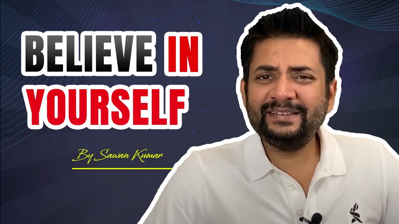 Believe in Yourself