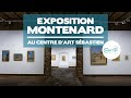 Ref:qnefMdzvWDc Exposition fr�d�ric montenard - centre d'art s�bastien -