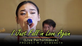 I Just Fall In Love Again - Project M Featuring Gyweneth Ravago