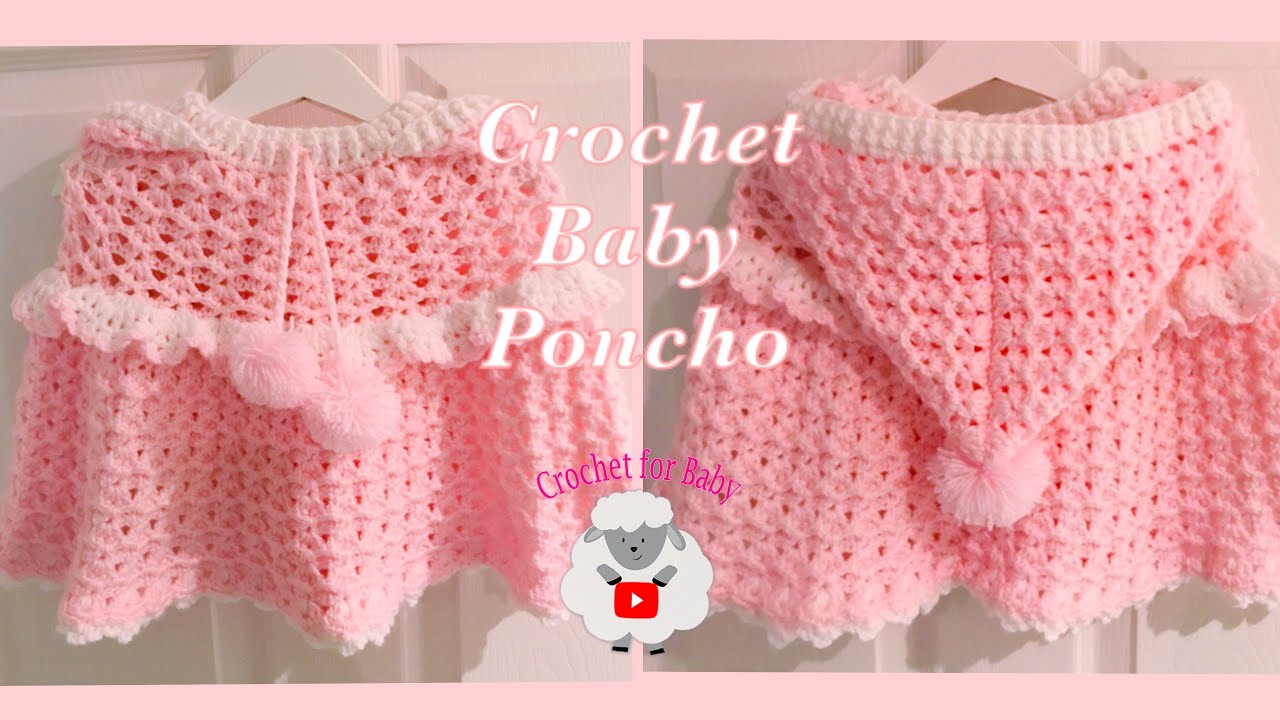 How to crochet baby poncho | hooded crochet cape | girls 6 months - 3.5  years - Crochet for Baby 196 - YouTube