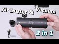 Cordless electric air duster and vacuum review