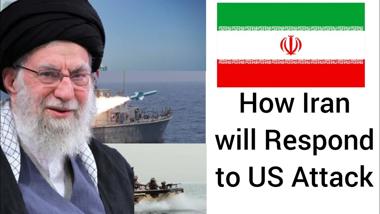 How Iran will respond to US attack?