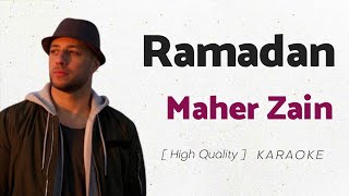 Maher Zain - Ramadan (KARAOKE)