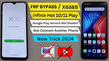 Infinix Hot 10/11 Play X688B Google Account Bypass 2024 | Infinix Hot 10 Play Frp Bypass Without Pc
