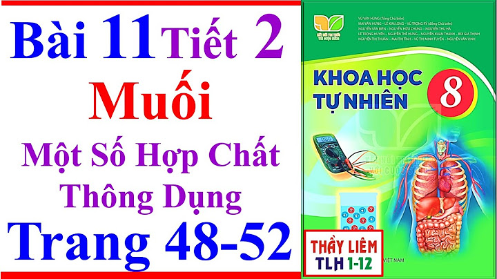 Giải bài tập sinh học lớp 8 bài 11