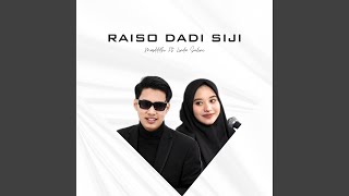 RAISO DADI SIJI (feat. Linda Sulini)