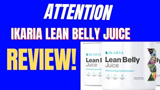 ikaria lean belly juice review