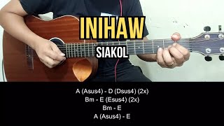 Inihaw - Siakol | Guitar Tutorial