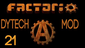 Factorio Dytech Mod 21