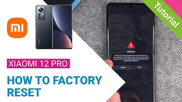 Xiaomi 12 Pro - How to reset to factory settings • 📱 • 🅧 • ⏬ • | Tutorial