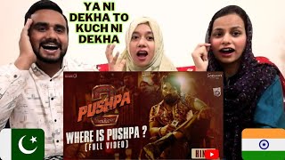 WHERE IS PUSHPA? Pushpa 2 Movie Trailer || Pakistani Reaction || 😲😲