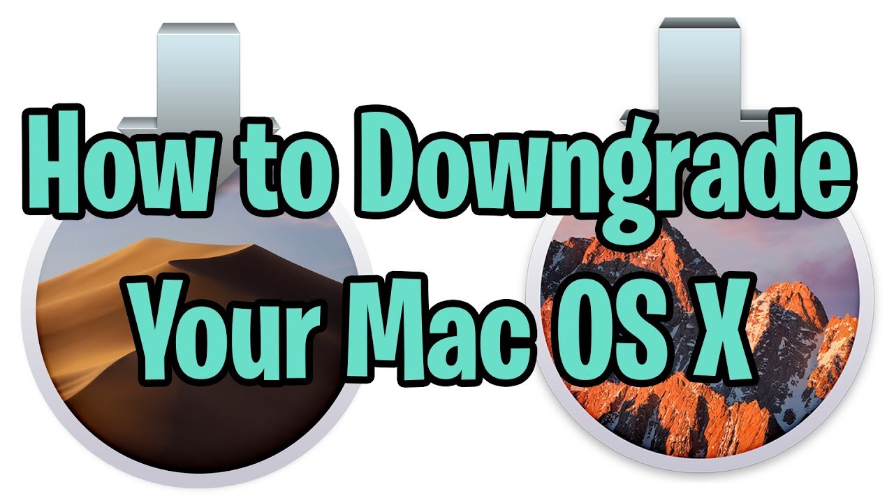 downgrade mac os