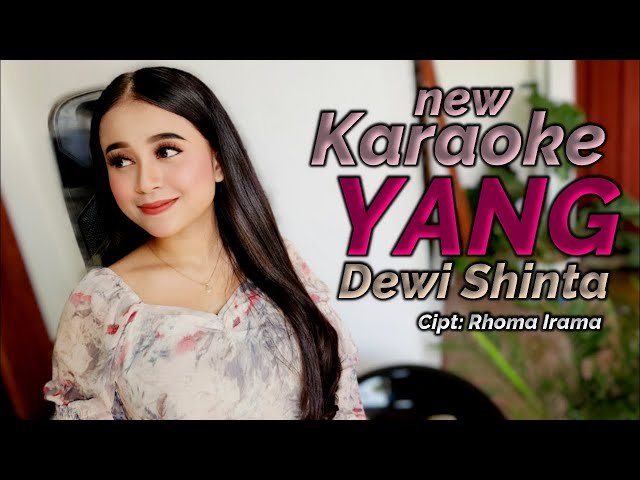 Yang Karaoke duet Dewi Shinta new dolak 4k class=