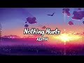 Aerym - Nothing Hurts (Lyrics)