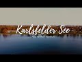 Karlsfelder see  nice lake nearby munich  travel cubed germany 4k