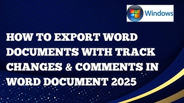 How to Export Word Documents with Track Changes & Comments in Word Document for iOS Computers 2025