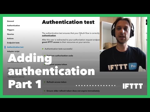 How to build an IFTTT integration - Authentication Part 1