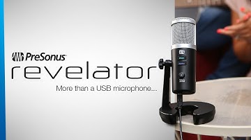 PreSonus Revelator: More Than a USB Microphone