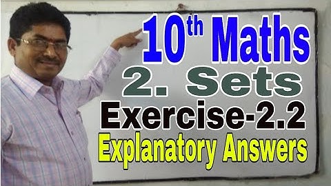 Sets | Exercise-2.2 Explanatory Answers | Chapter-2 | 10th class | Maths | SCERT | TS & AP  #Ashanna