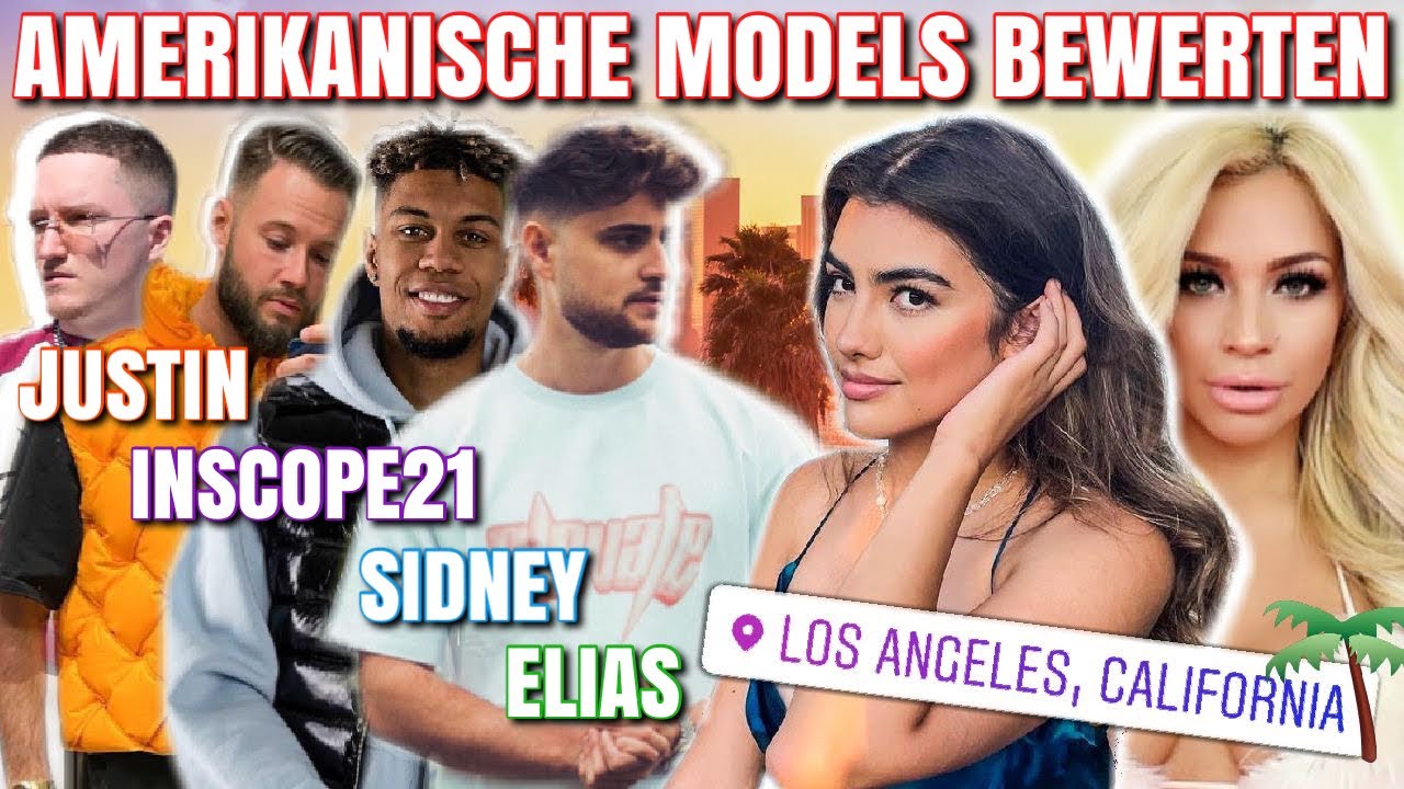 Amerikanische MODELS bewerten YouTuber!🇺🇸(Elias, Inscope21, Sidney etc.)