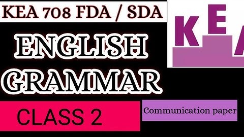 KEA 708 Communication paper | English grammar class 2 | Join course 9481428256