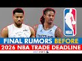 🚨LAST-MINUTE NBA Trade Rumors Ahead Of 2026 NBA Trade Deadline