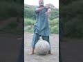43 year old lift very big stone  rustam khan sirya  