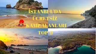 İstanbulda Kamp Yapılacak Ücretsiz Yerler- TOP 9