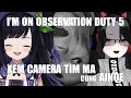 [VNPT T^T]XEM CAMERA TÌM MA CÙNG HẠ CHI VÀ AINOE | I'M ON OBSERVATION DUTY 5