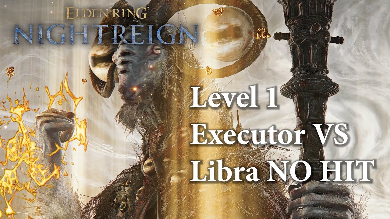 Level 1 Executor VS Libra, the Equilibrious Beast NO HIT (Nightreign)